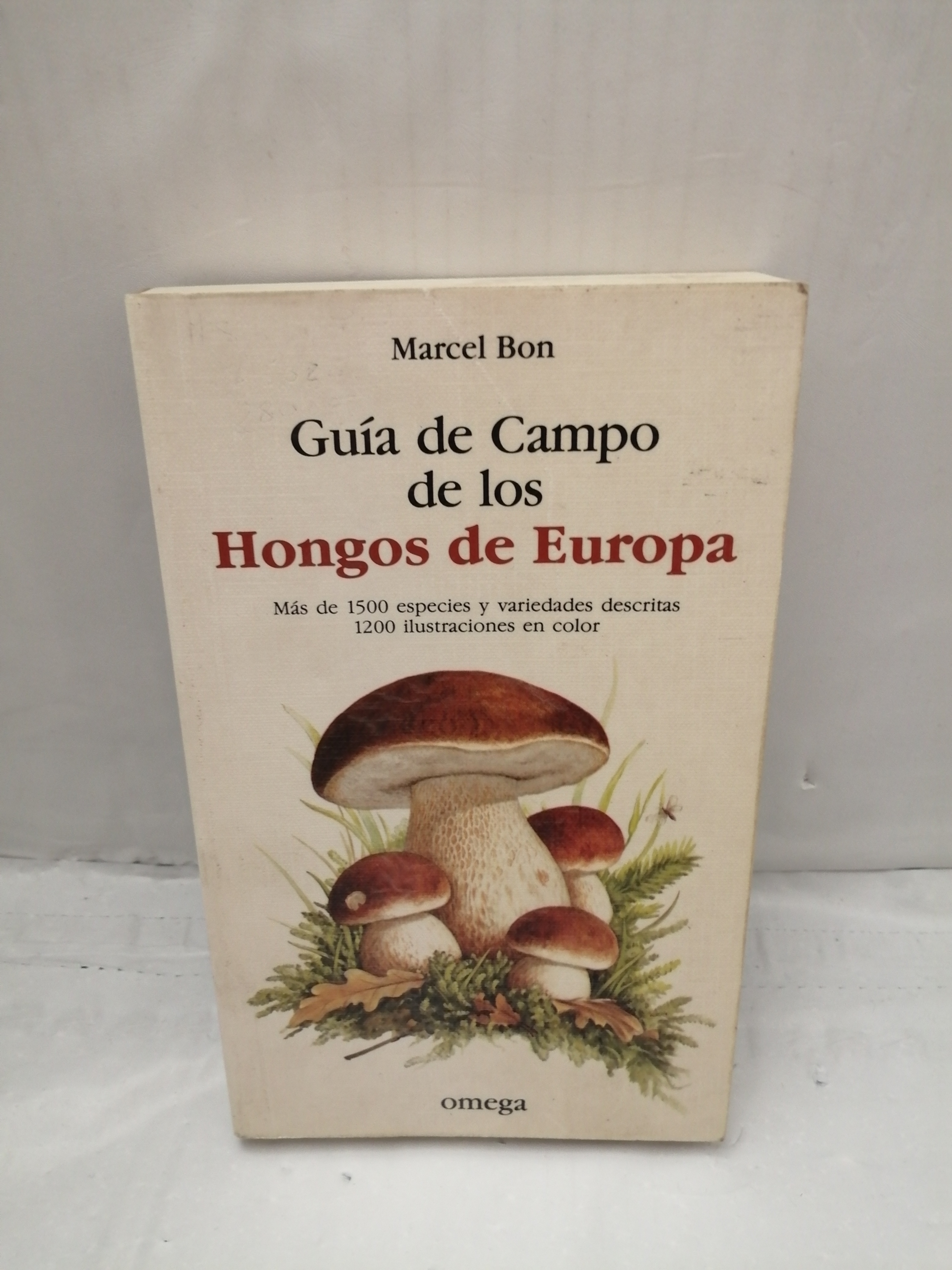 Guía de Campo de los Hongos de Europa - Marcel Bon