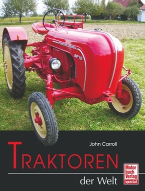 Traktoren der Welt - John Caroll