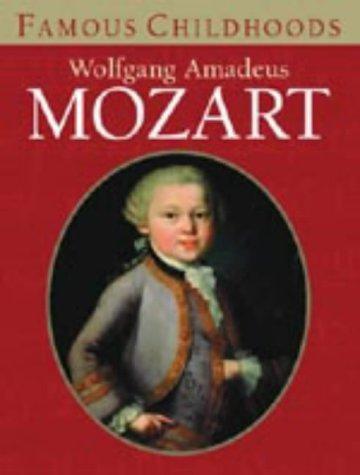 FAMOUS CHILDHOODS MOZART - Turner, Barrie Carson