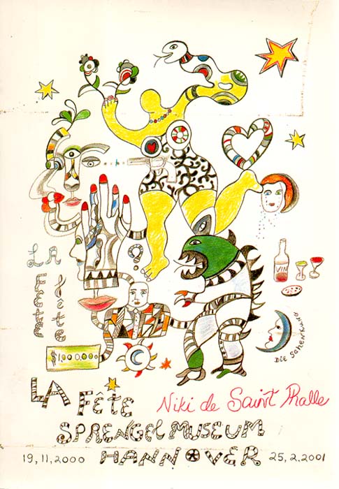 LA FETE - DIE SCHENKUNG NIKI DE SAINT-PHALLE. [SPRENGEL MUSEUM HANNOVER, 19, 11, 2000-25, 2, 2001]. - Saint-Phalle, Niki de