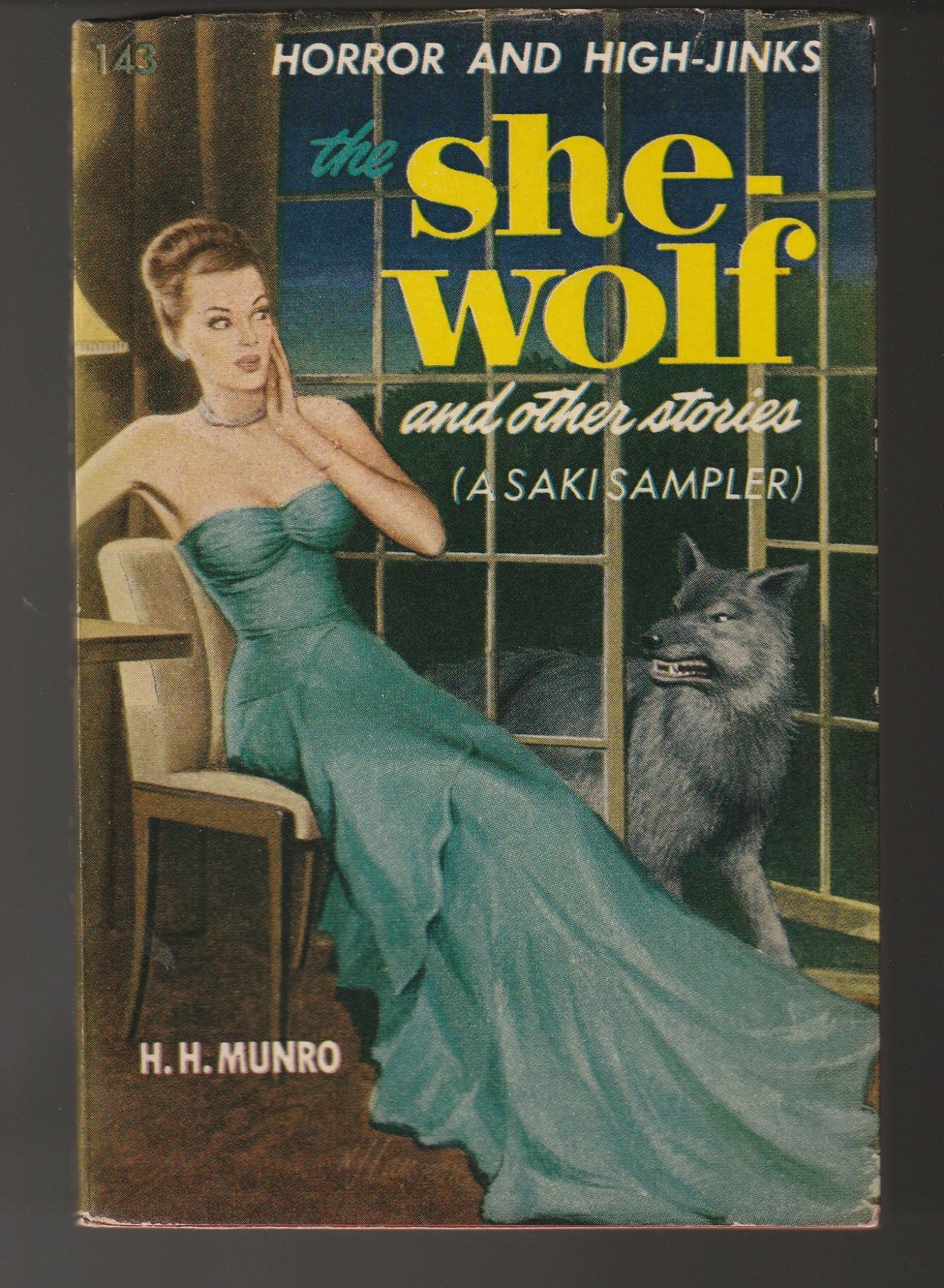 Saki Sampler (The She-Wolf and Other Stories) (Scarce Dust-Jacket) Saki (H.H. Munro) [Fine] [Softcover]