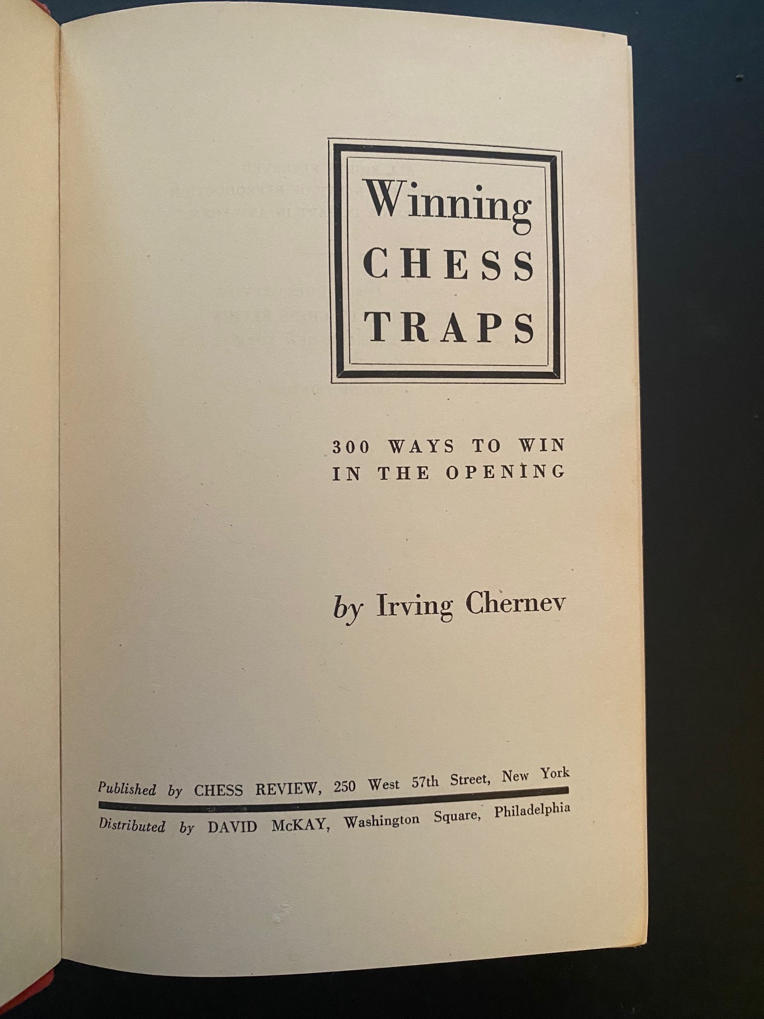 Winning Chess Traps 300 Ways to Win in the Opening by Irving