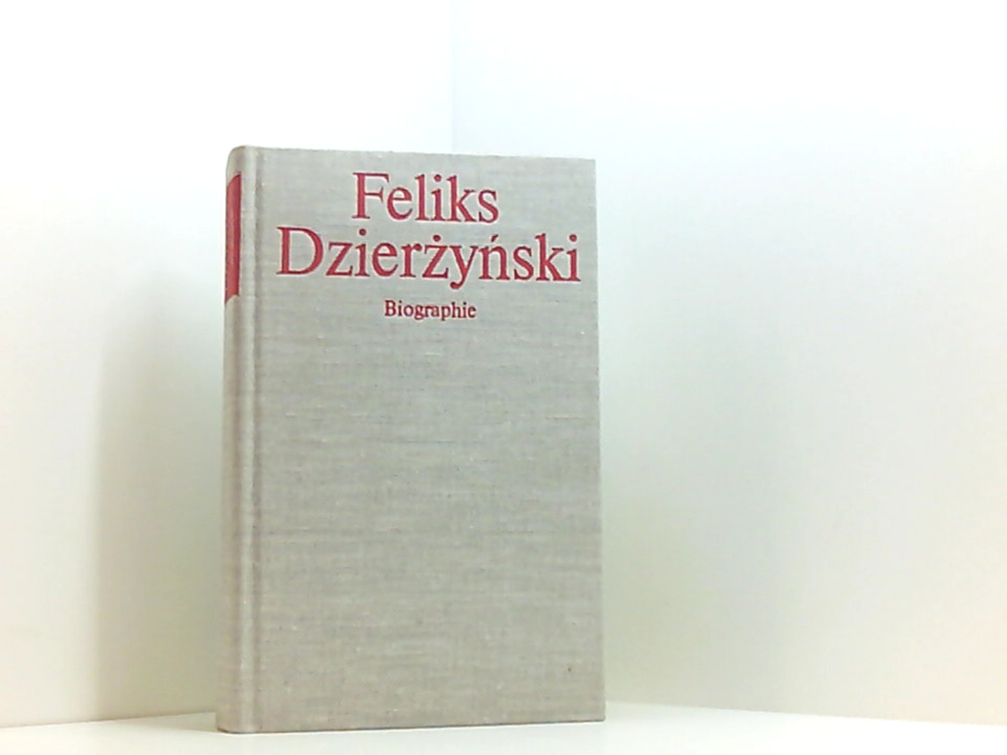 Feliks Dzierzynski: Biographie - Chromov, Semen S.