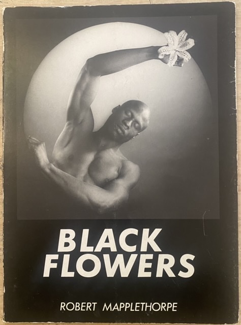Robert Mapplethorpe. Black Flowers Robert Mapplethorpe [Good] [Softcover]