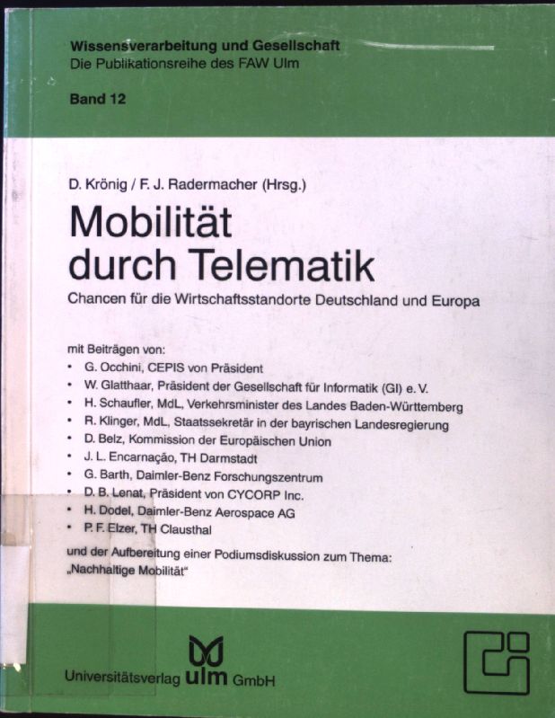 Mobilität durch Telematik : Chancen für die Wirtschaftsstandorte Deutschland und Europa. 