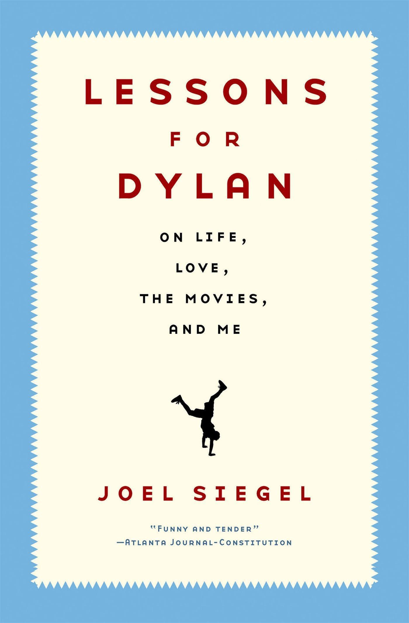Lessons For Dylan - Siegel, Joel