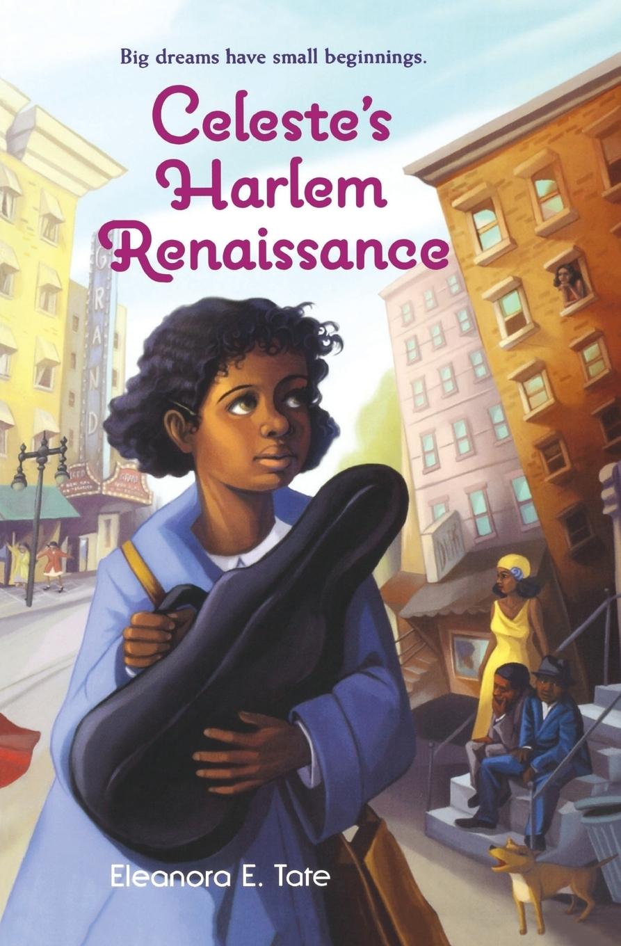 Celeste\\ s Harlem Renaissanc - Tate, Eleanora E.