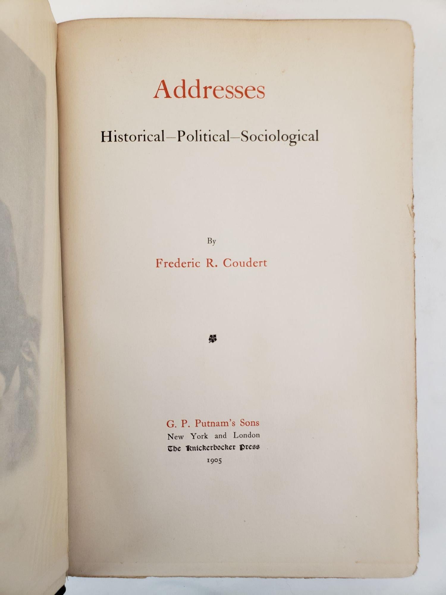 ADDRESSES HISTORICAL POLITICAL SOCIOLOGICAL [INSCRIBED] by