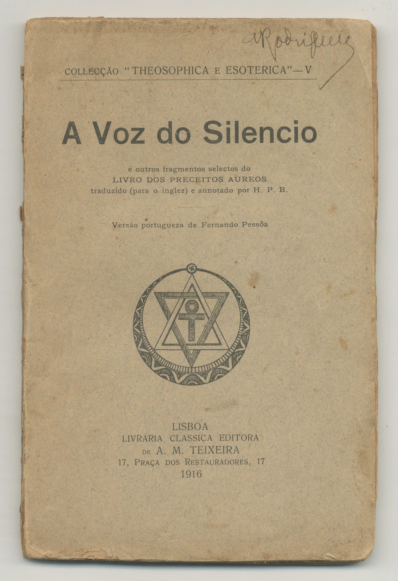A Voz do Silencio e Outros Fragmentos Selectos do Livro dos Preceitos