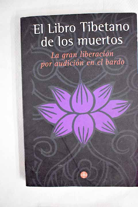 El libro tibetano de los muertos - Gurú Rinpoché