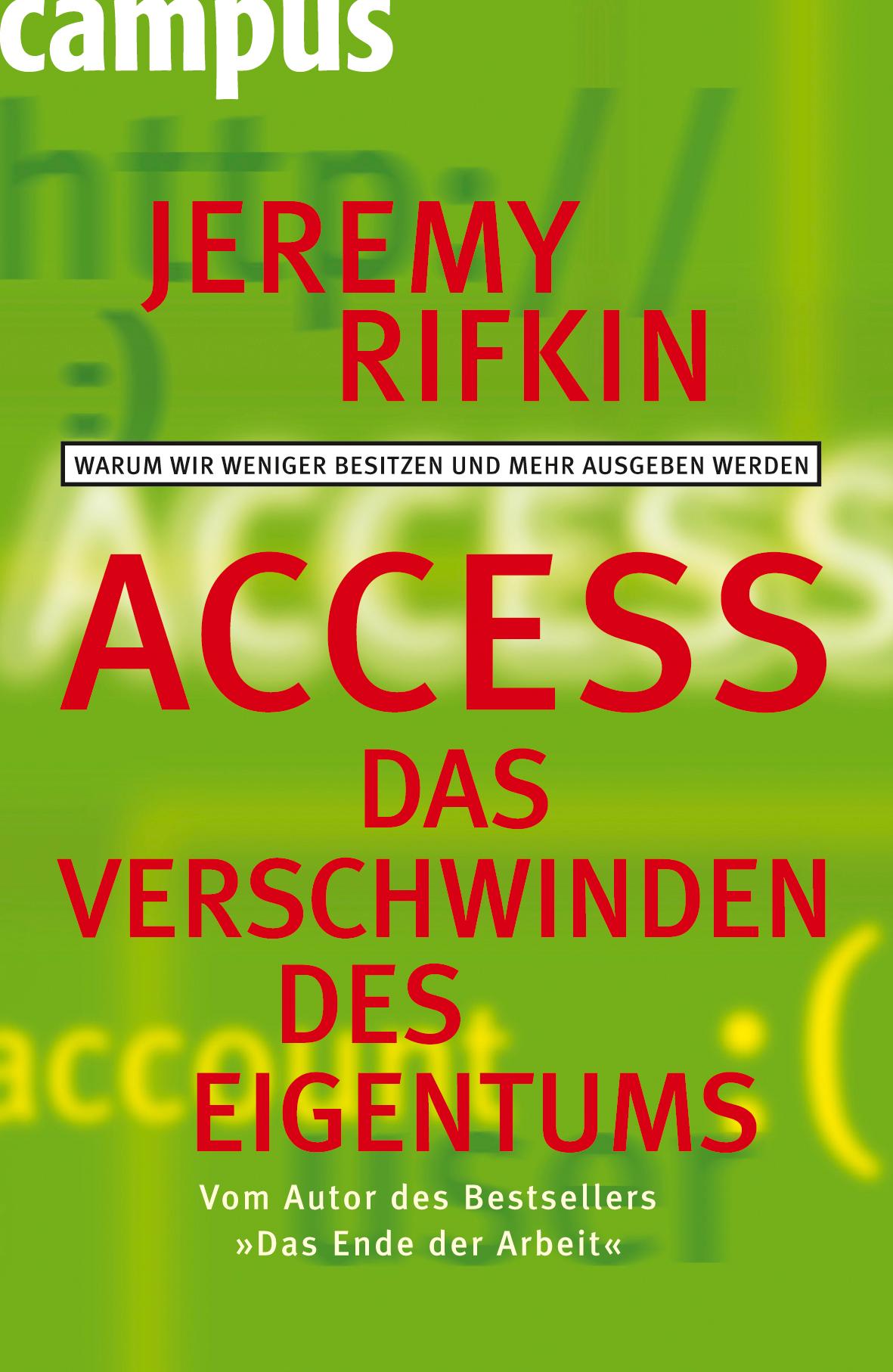 Access - Das Verschwinden des Eigentums - Rifkin, Jeremy