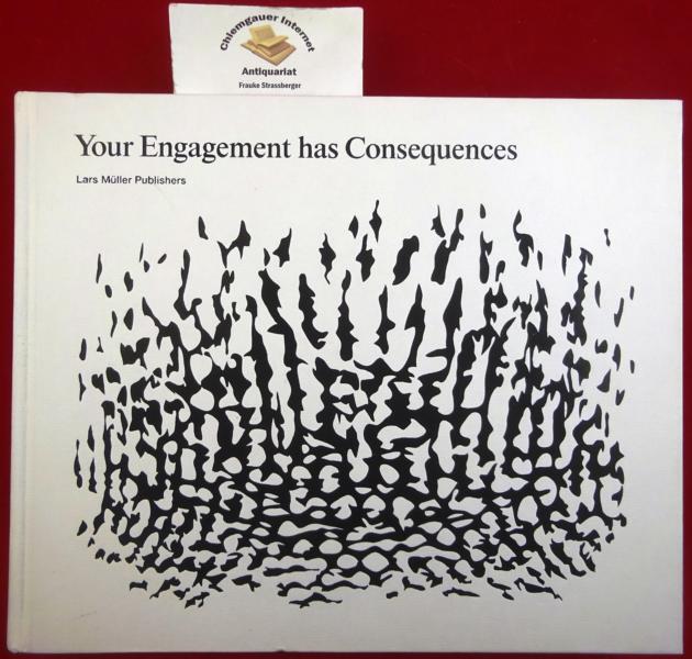 Your Engagement Has Consequences アート・デザイン・音楽 Your