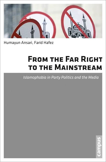 From the Far Right to the Mainstream - Ansari, Humayun