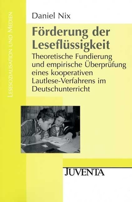 Foerderung der Leseflüssigkeit - Nix, Daniel