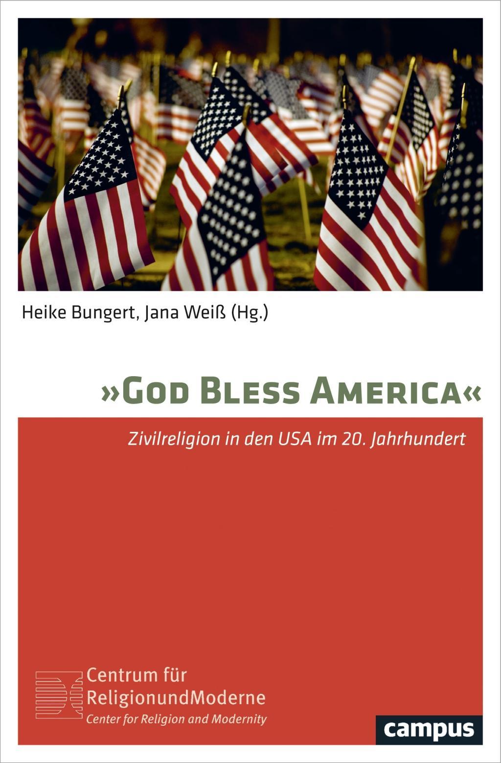 God bless America\ - Bungert, Heike|Weiß, Jana
