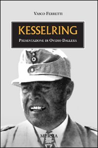 Kesselring - Ferretti Vasco