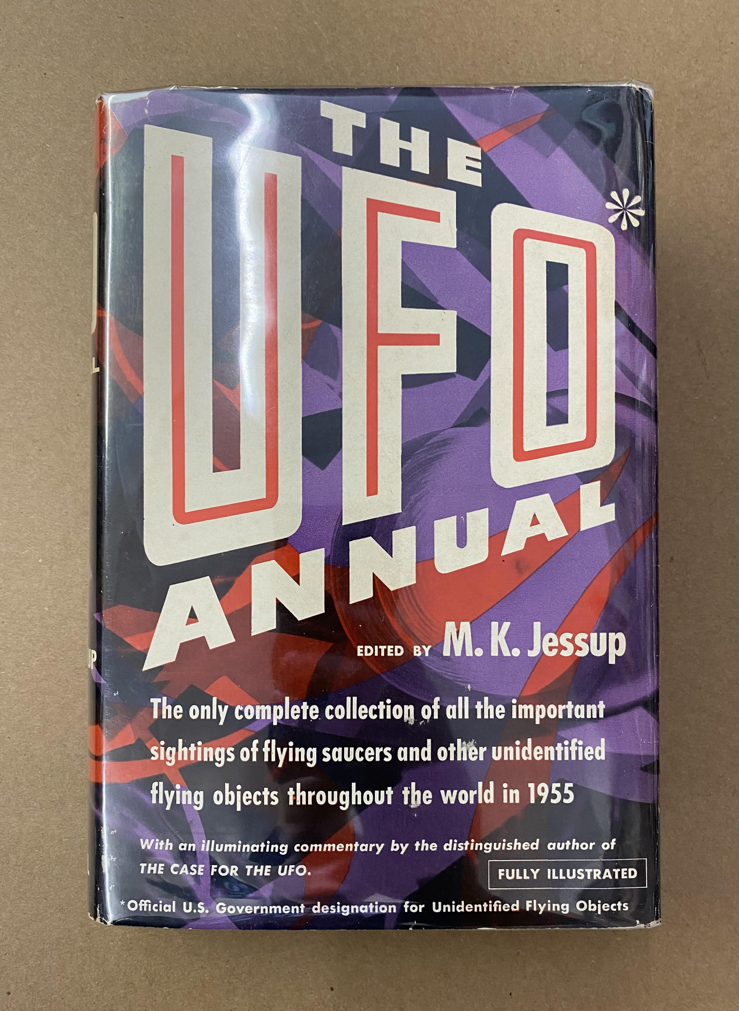 The UFO Annual by Jessup, M. K. (Ed.) Near Very Good Hardcover (1956