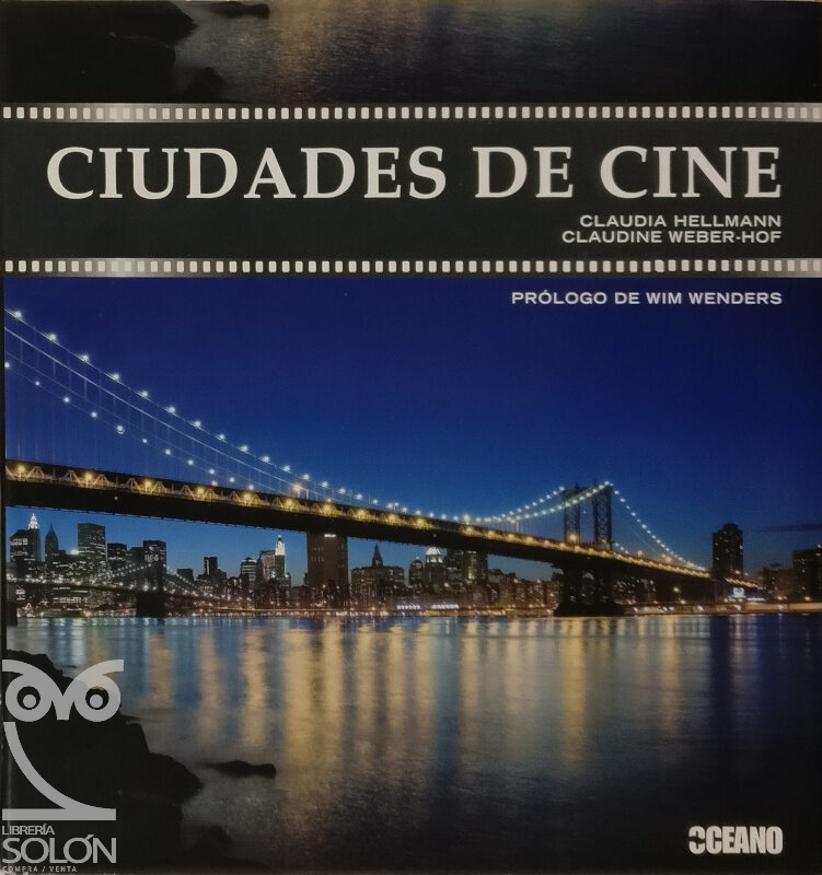 Ciudades de cine - Claudia Hellmann / Claudine Weber-Hof