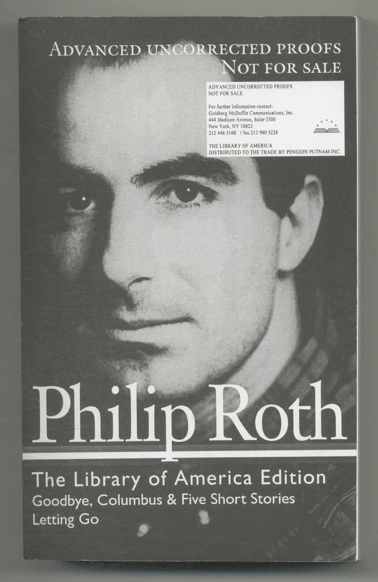 Philip Roth: Novels & Stories 1959-1962 Goodbye, Columbus and Five Short Stories, Letting Go - ROTH, Philip