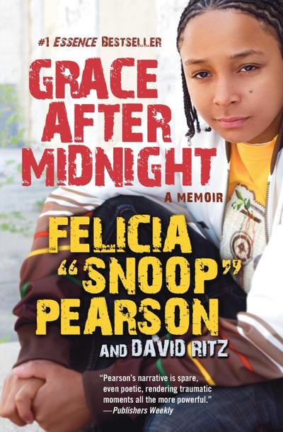 Grace After Midnight : A Memoir - Felicia Pearson