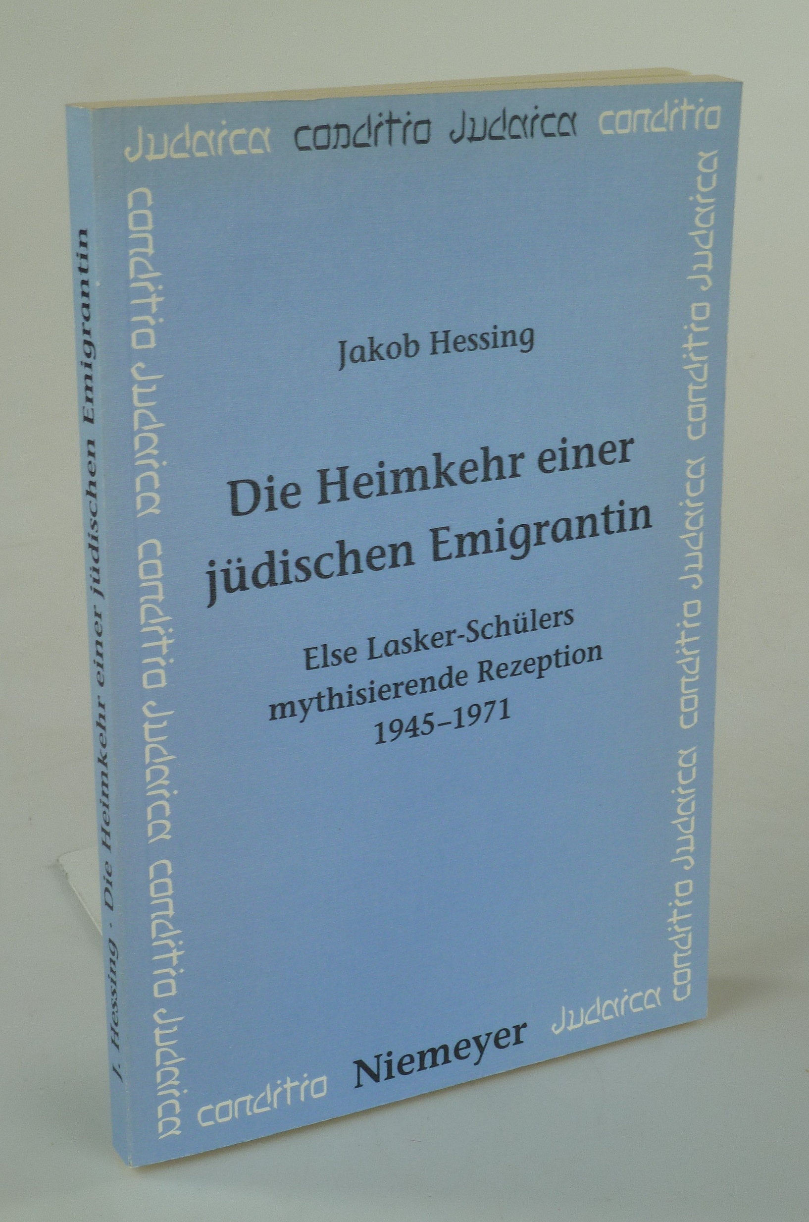 Die Heimkehr einer jüdischen Emigrantin. - HESSING, Jakob.