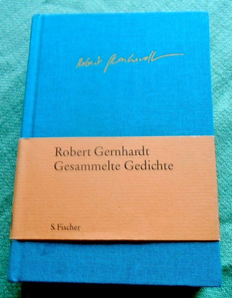 Gesammelte Gedichte 1954-2004. - Gernhardt, Robert