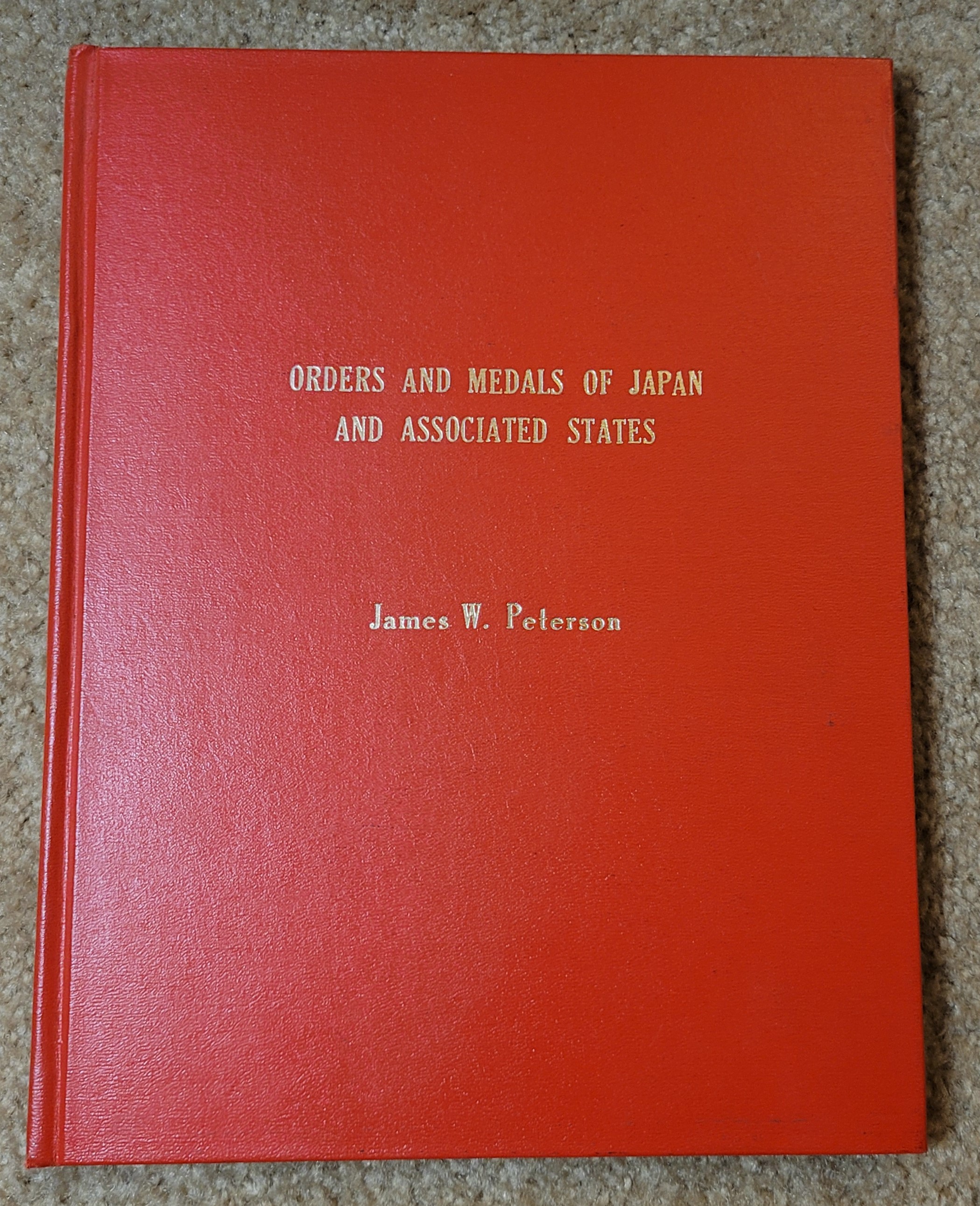 Japan. Orders & Medals of Japan and Associated States by James W ...