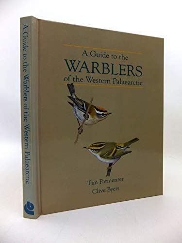 Guide to the Warblers of the Western Palearctic - Parmenter, T.W.
