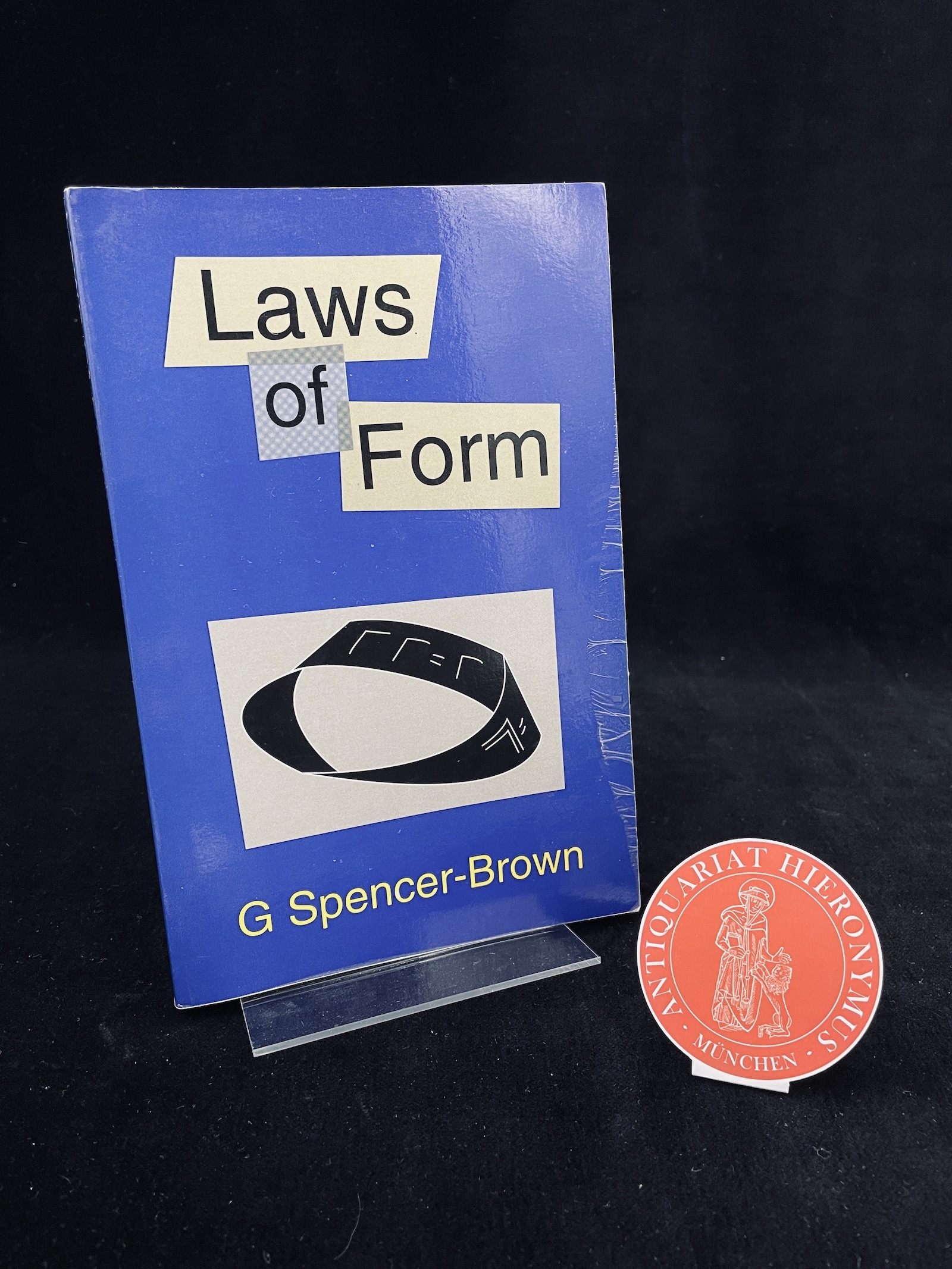 Laws of Form. - Spencer-Brown, George.