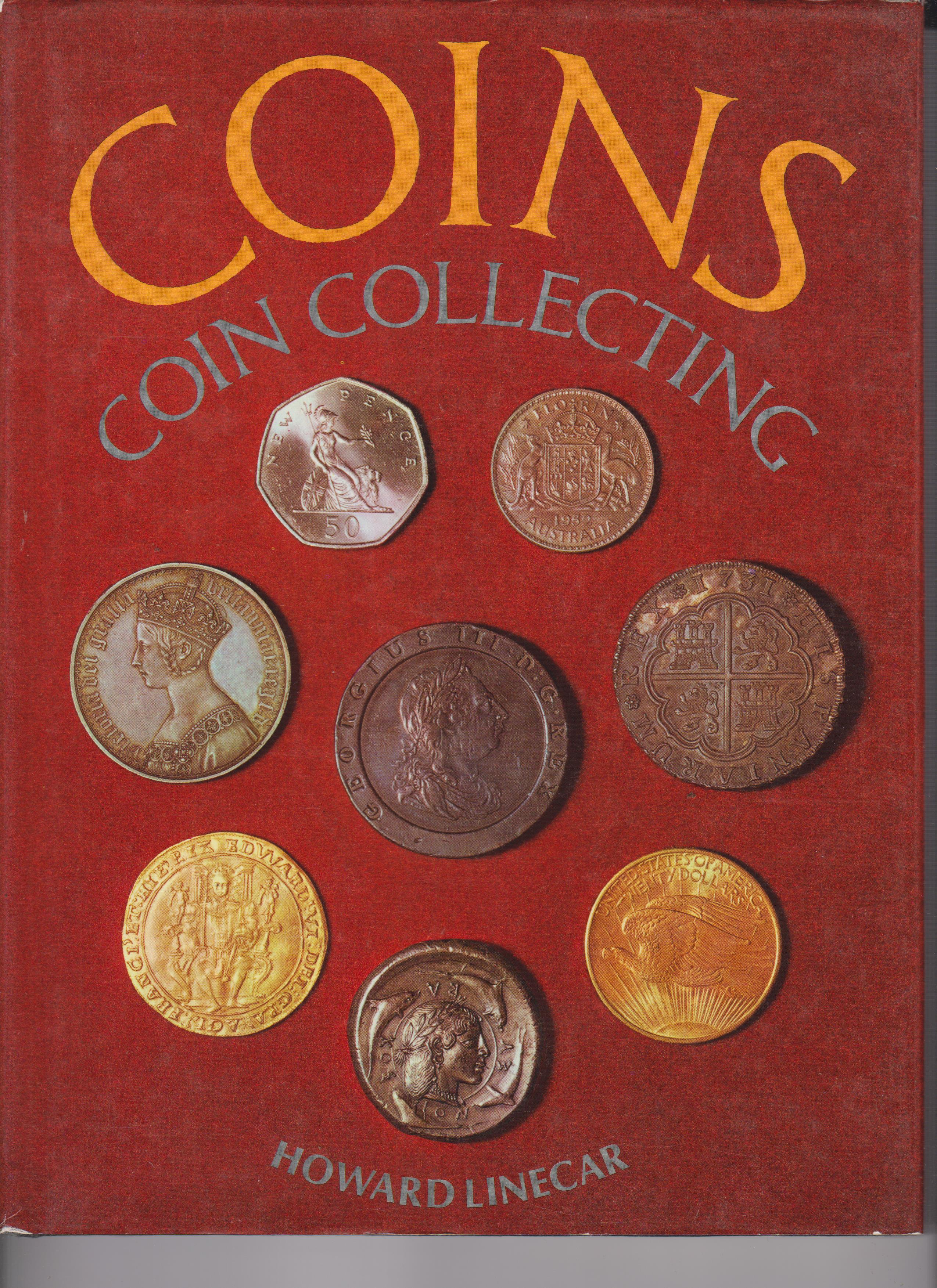 Coins Coin Collecting by Linecar, Howard: good hardcover with dustjacket  (1972)