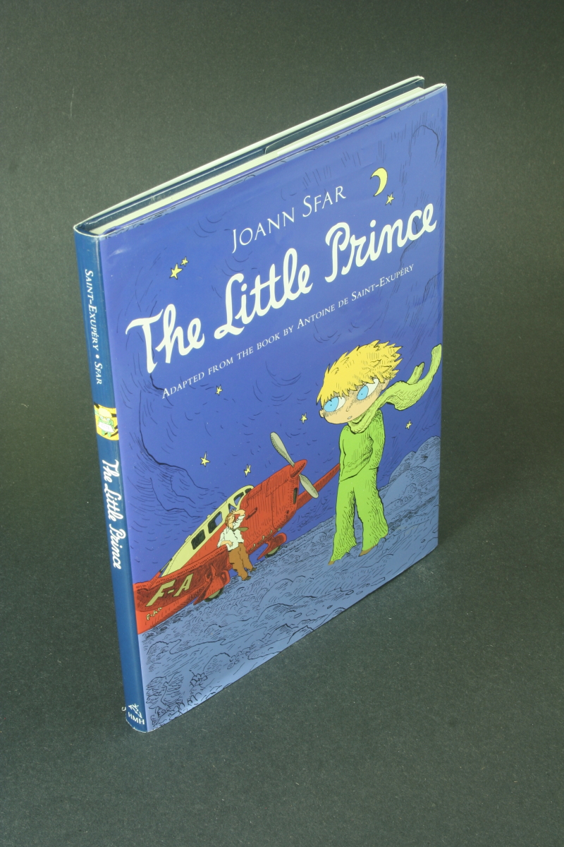 The little prince / adapted from the book by Antoine de Saint-Exupéry. Translated by Sarah Ardizzone ; colour by Brigitte Findakly - Sfar, Joann