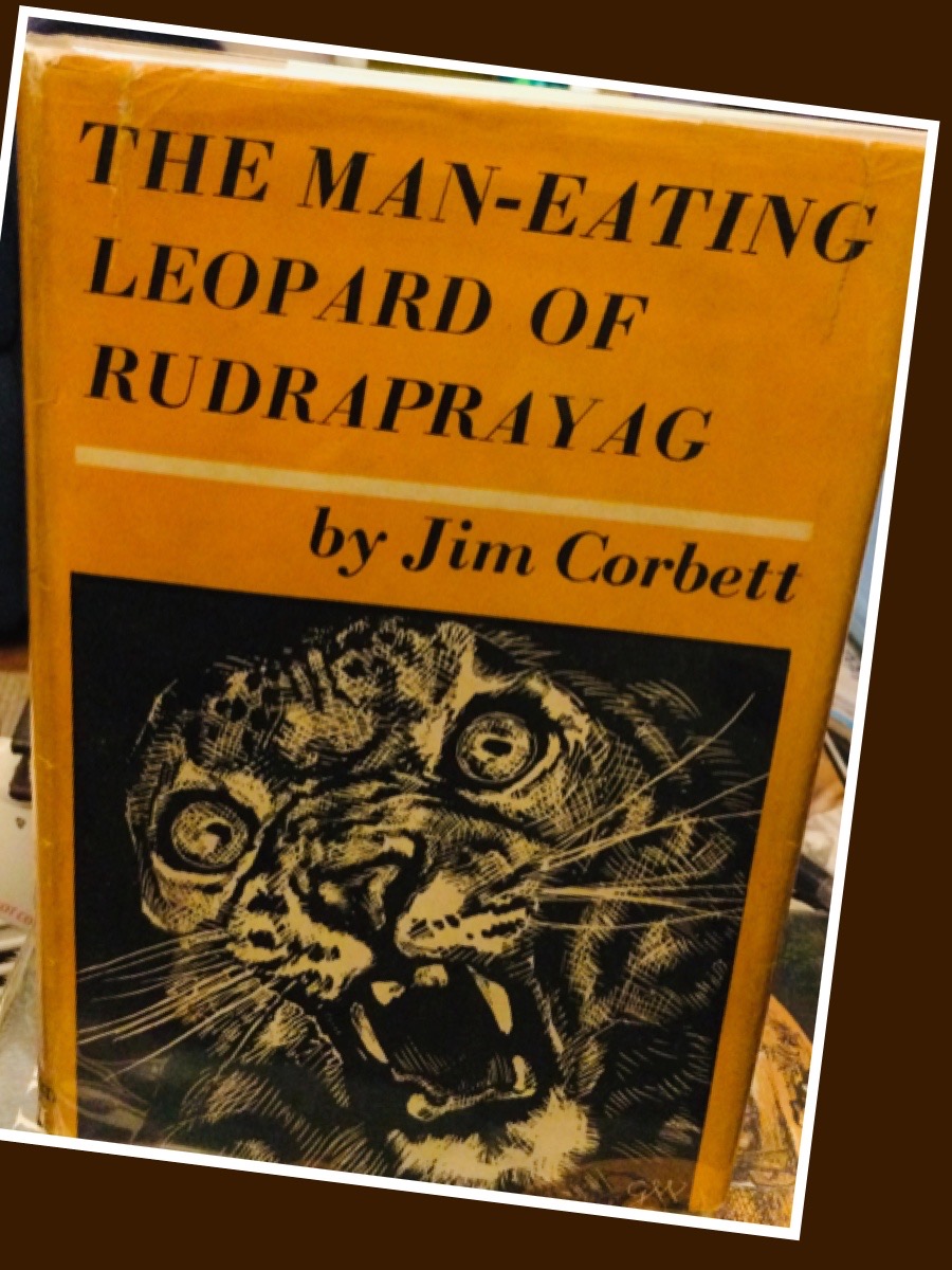 The Man Eating Leopard Of Rudraprayag Book The Man eating Leopard of Rudraprayag / Inscribed & Signed by Author by