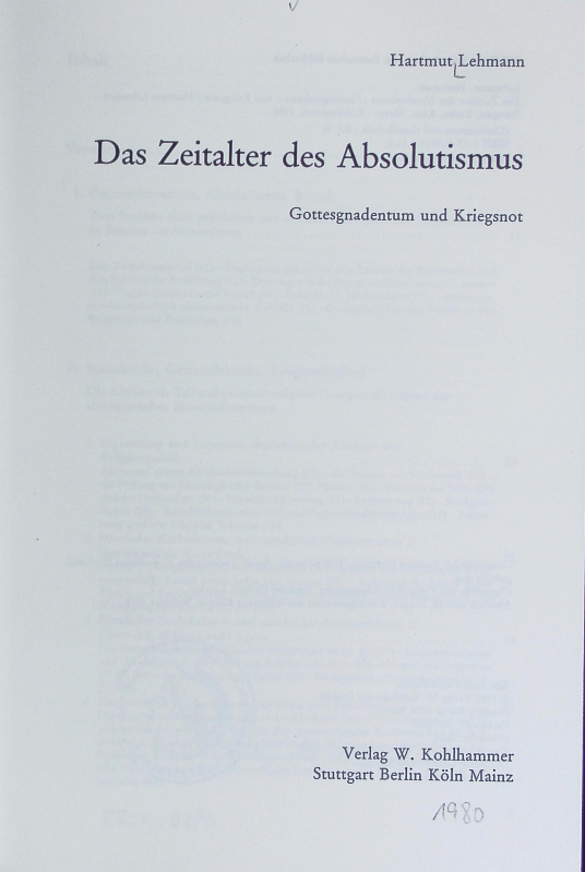 Zeitalter des Absolutismus : Gottesgnadentum und Kriegsnot. Christentum und Gesellschaft ; 9. - Gülzow, Henneke