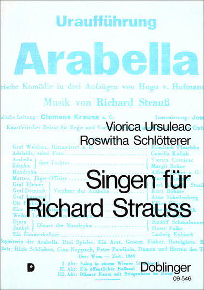 Singen für Richard Strauss: Erinnerungen und Dokumente - Ursuleac, Viorica, Roswitha Schlötterer und Roswitha Schlötterer