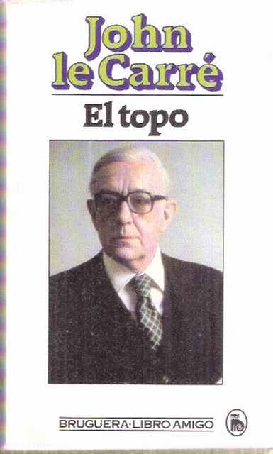 El topo - Le Carré, John