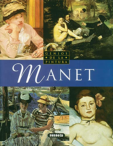 Manet (Genios Del Arte) - Muñoz, Silvia