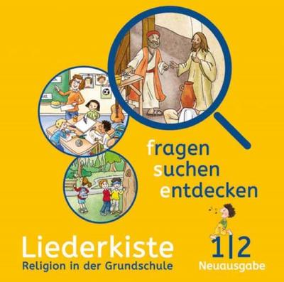 fragen - suchen - entdecken 1/2. Ausgabe Bayern : Liederkiste Klasse 1/2 - Unknown Author