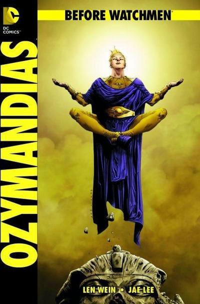 Before Watchmen - Ozymandias - Len Wein