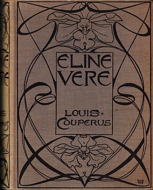 Eline Vere. Een Haagsche roman. - COUPERUS, Louis