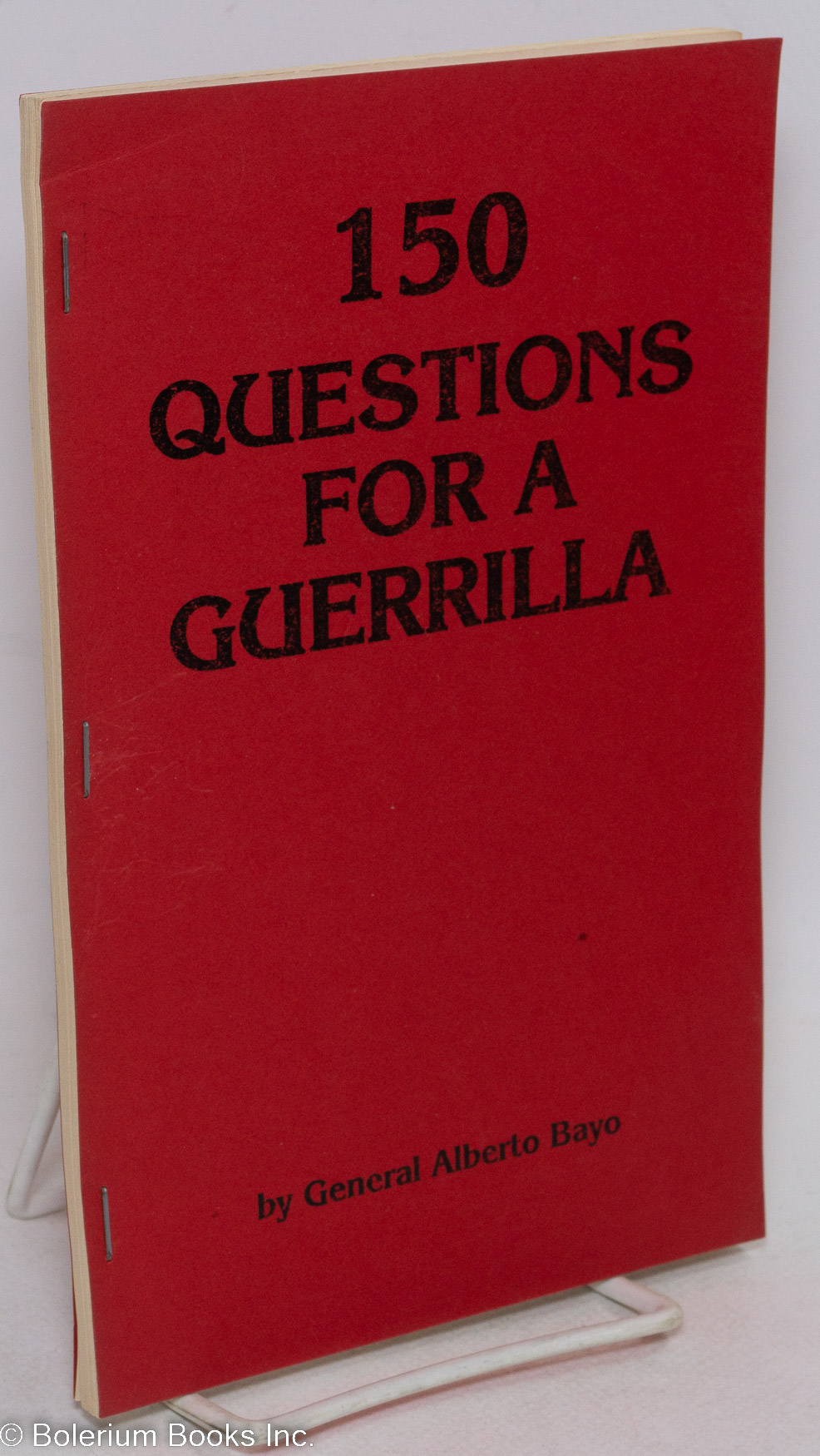 150 Questions For A Guerrilla