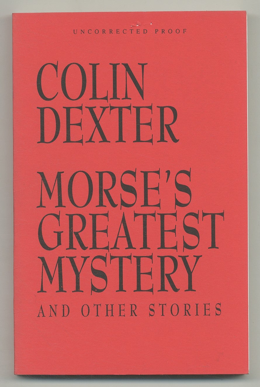 Morse's Greatest Mystery and Other Stories by DEXTER, Colin: Fine