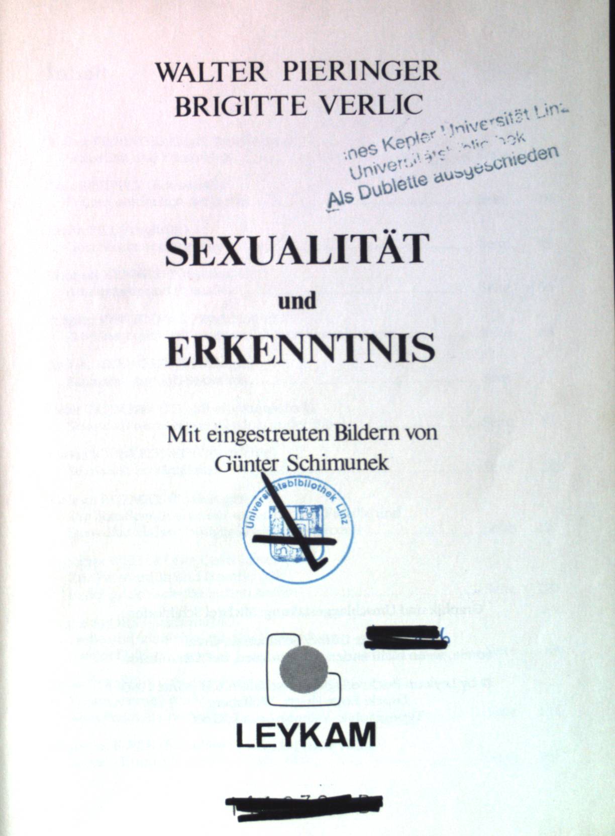 Sexualität und Erkenntnis. - Pieringer, Walter und Brigitte Verlic
