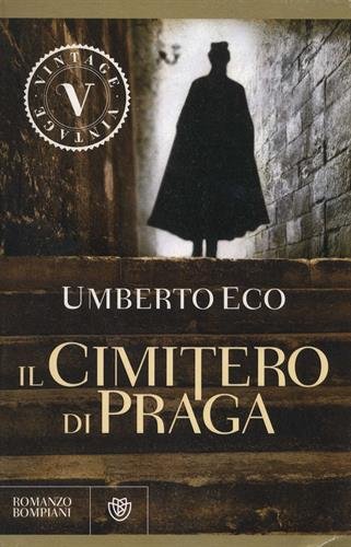 Il cimitero di Praga - Eco, Umberto