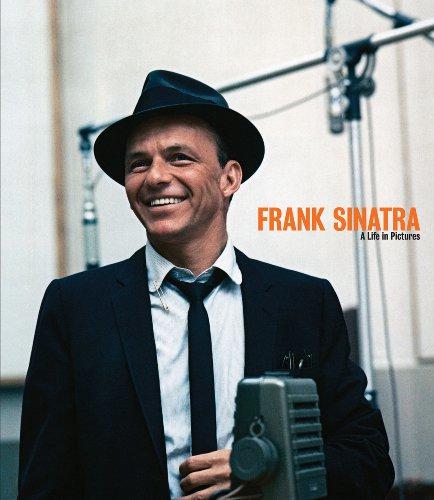 Frank Sinatra a Life in Pictures - Yann-Brice Dherbier