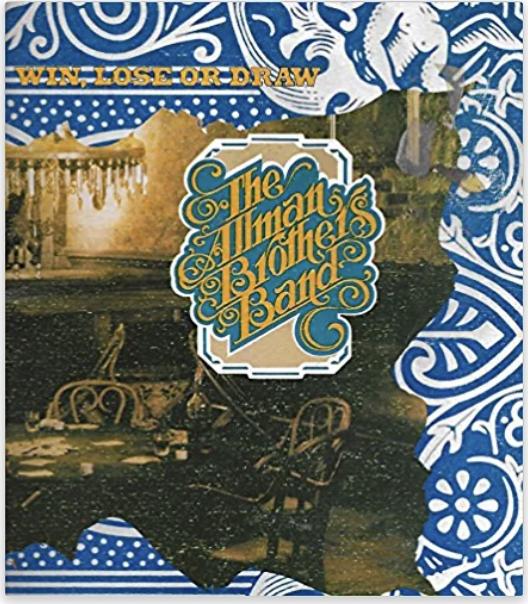 Win Lose Or Draw The Allman Brothers Band by Allman Brothers Band
