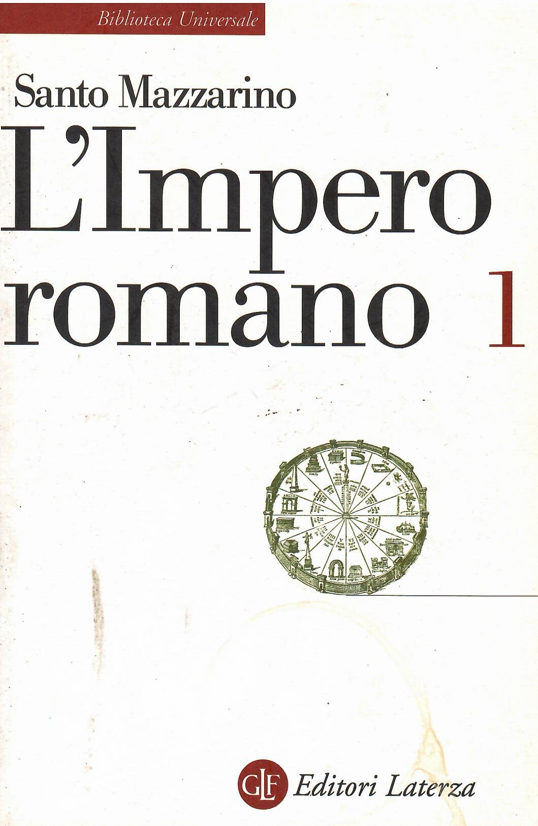 L'impero romano (Vol. 1) - Mazzarino, Santo