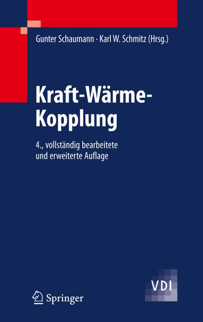 Kraft-Wärme-Kopplung - Karl W. Schmitz