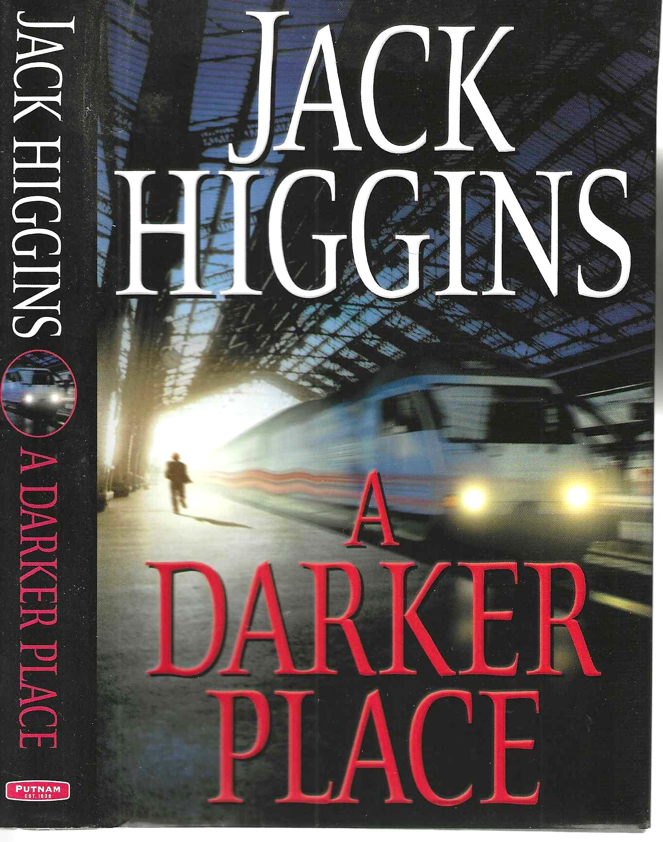 A Darker Place (Sean Dillon #16) - Higgins, Jack