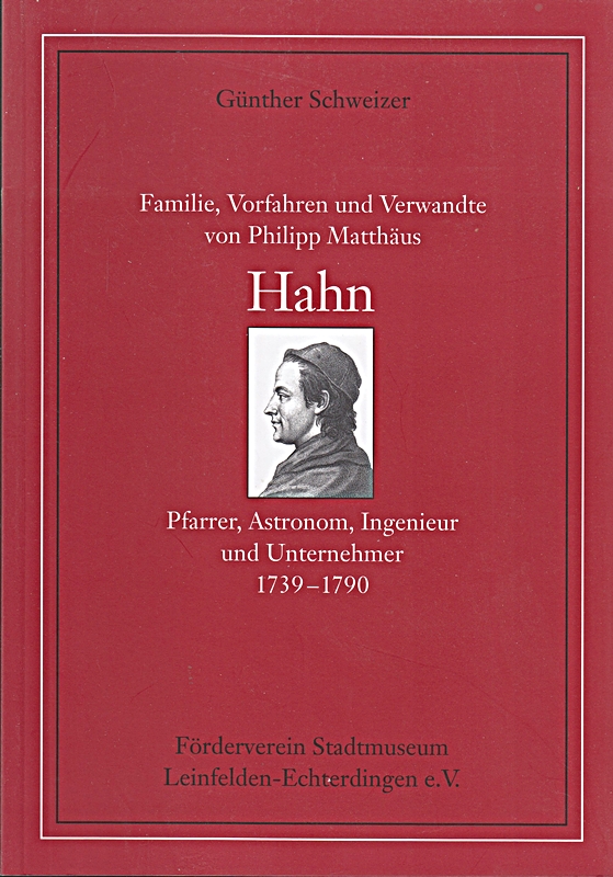 Familie, Vorfahren und Verwandte von Philipp Matthäus Hahn, Pfarrer, Astromom, I
