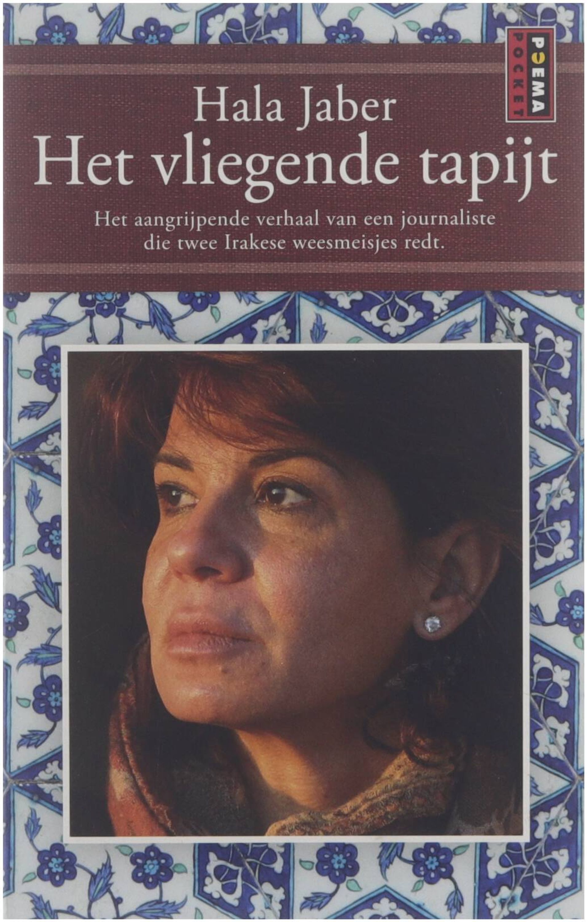 Het vliegende tapijt - Hala, Jaber Marga, Blankestijn